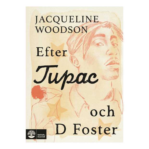 Jaqueline Woodson - Efter Tupac.. (Bok)
