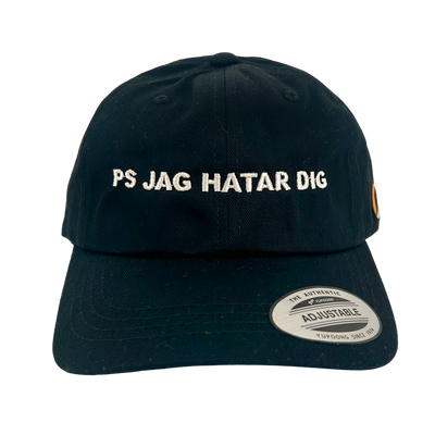 PS Jag Hatar Dig Keps
