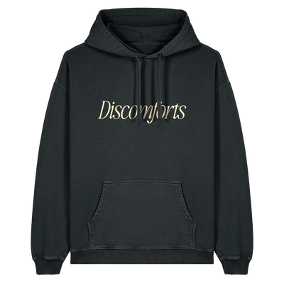 Discomforts Hoodie