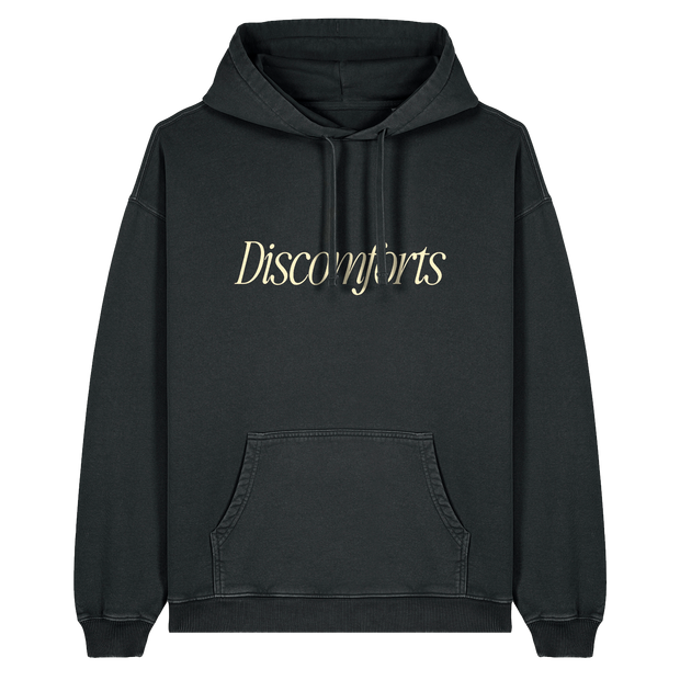 Discomforts Hoodie