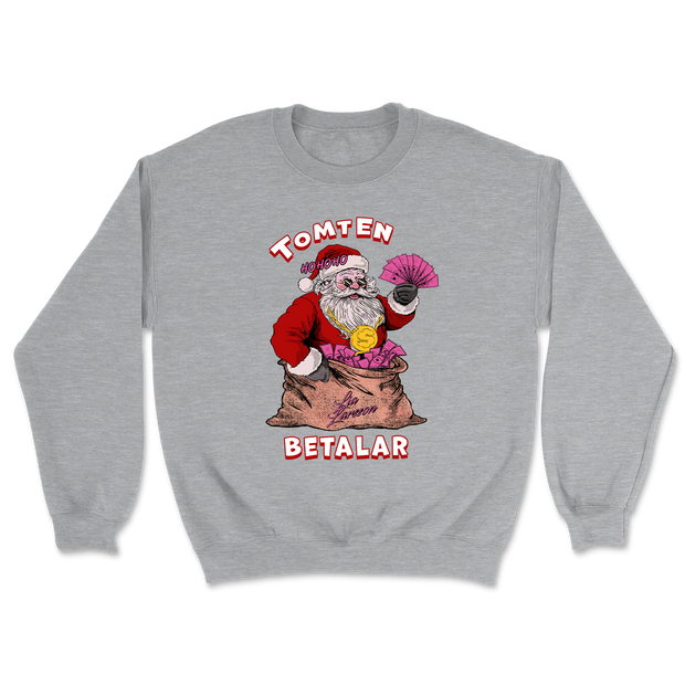 Tomten Betalar Sweatshirt