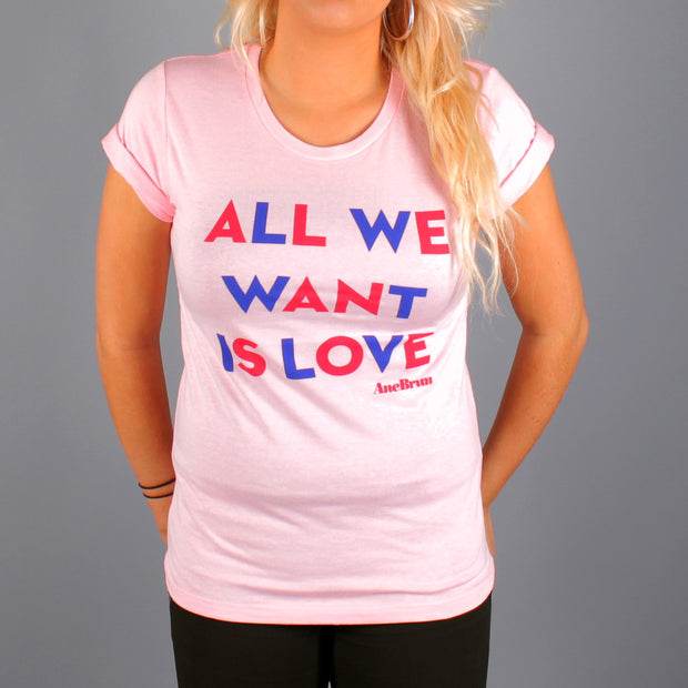 All We Want T-Shirt Pink